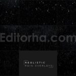 دانلود مجموعه ۲۵ تایی اورلی بارانی سری اول Realistic Rain Overlays